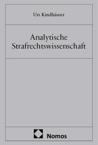 Analytische Strafrechtswissenschaft