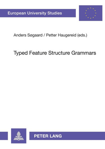 Typed Feature Structure Grammars