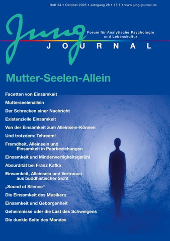 Jung Journal Heft 54: Einsamkeit Mutter-Seelen-Allein