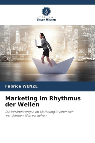 Marketing im Rhythmus der Wellen