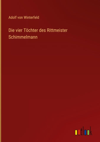 Die vier Töchter des Rittmeister Schimmelmann