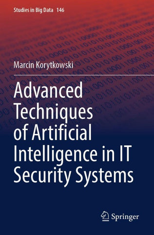 Advanced Techniques of Artificial Intelligence in IT Security Systems