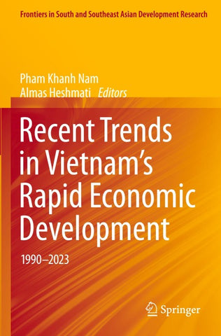 Recent Trends in Vietnam’s Rapid Economic Development