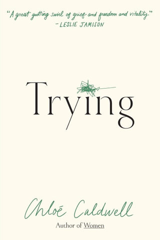 Trying