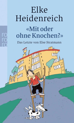 "Mit oder ohne Knochen?"