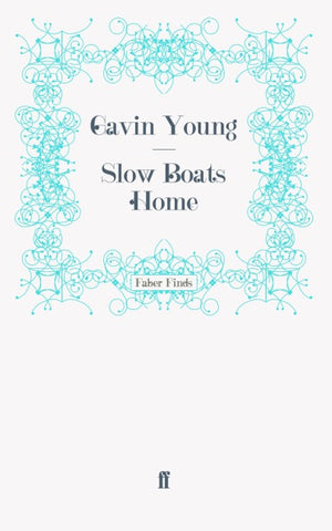 Slow Boats Home