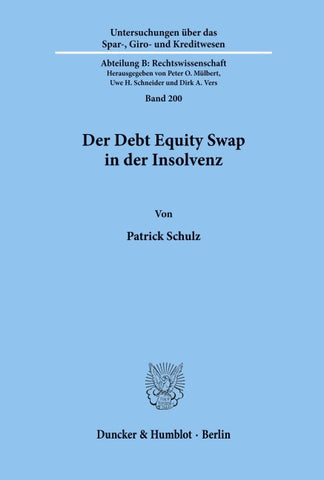 Der Debt Equity Swap in der Insolvenz.