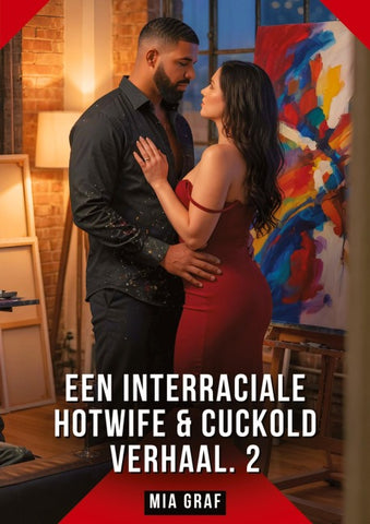 Een Interraciale Hotwife & Cuckold Verhaal. 2