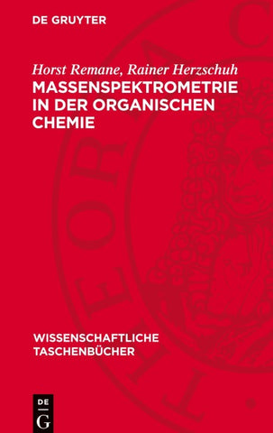 Massenspektrometrie in der organischen Chemie
