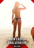 Mein erster Analverkehr
