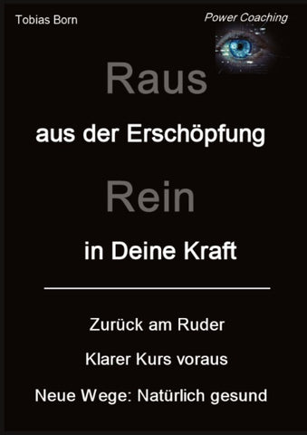 Raus aus der Erschöpfung - Rein in Deine Kraft
