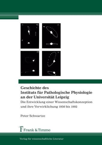 Geschichte des Instituts für Pathologische Physiologie an der Universität Leipzig
