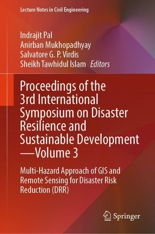 Proceedings of the 3rd International Symposium on Disaster Resilience and Sustainable Development—Volume 3