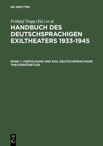 Verfolgung und Exil deutschsprachiger Theaterkünstler