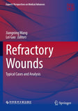 Refractory Wounds