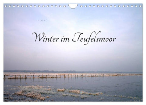Winter im Teufelsmoor (Wandkalender 2026 DIN A4 quer), CALVENDO Monatskalender