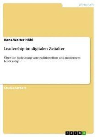 Leadership im digitalen Zeitalter