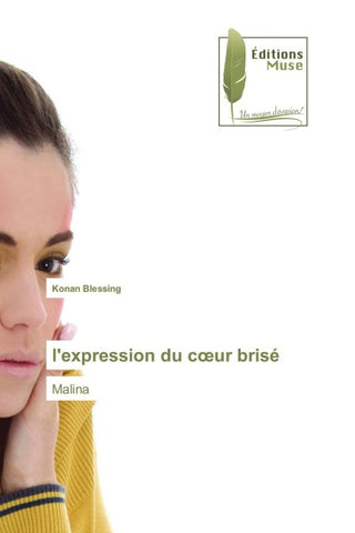 l'expression du c¿ur brisé