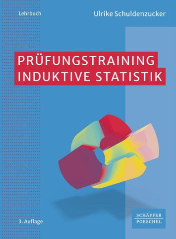 Prüfungstraining Induktive Statistik