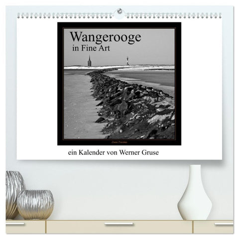 Wangerooge in Fine Art (hochwertiger Premium Wandkalender 2026 DIN A2 quer), Kunstdruck in Hochglanz