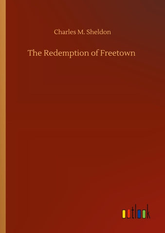 The Redemption of Freetown