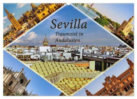 Sevilla - Traumziel in Andalusien (Wandkalender 2027 DIN A2 quer), CALVENDO Monatskalender