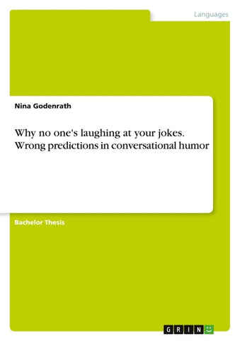 Why no one's laughing at your jokes. Wrong predictions in conversational humor