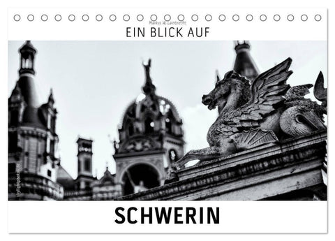 Ein Blick auf Schwerin (Tischkalender 2026 DIN A5 quer), CALVENDO Monatskalender
