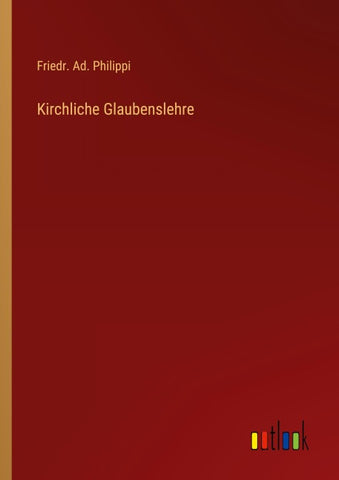Kirchliche Glaubenslehre