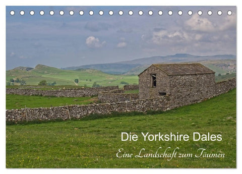 Yorkshire Dales, eine Landschaft zum Träumen (Tischkalender 2026 DIN A5 quer), CALVENDO Monatskalender
