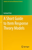A Short Guide to Item Response Theory Models