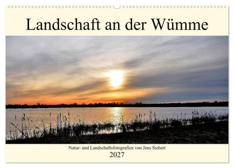 Landschaft an der Wümme (Wandkalender 2027 DIN A2 quer), CALVENDO Monatskalender