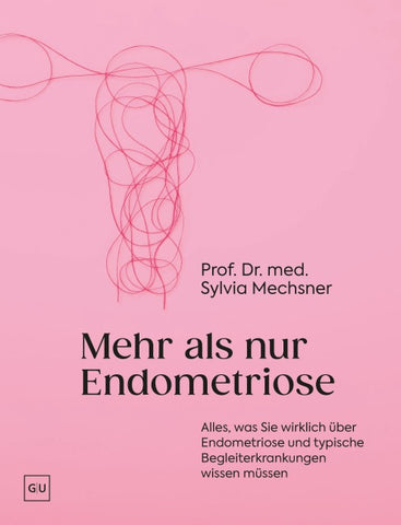 Mehr als nur Endometriose