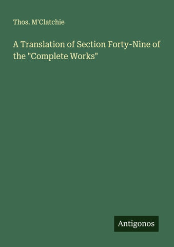 A Translation of Section Forty-Nine of the "Complete Works"
