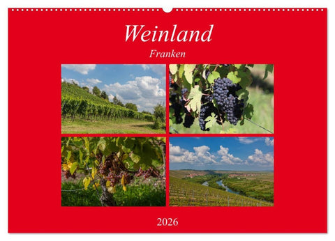 Weinland Franken (Wandkalender 2026 DIN A2 quer), CALVENDO Monatskalender