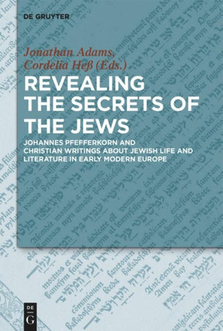 Revealing the Secrets of the Jews