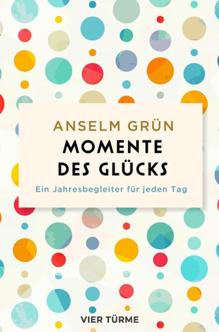 Momente des Glücks