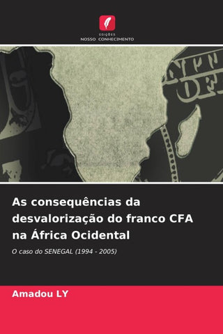 As consequências da desvalorização do franco CFA na África Ocidental