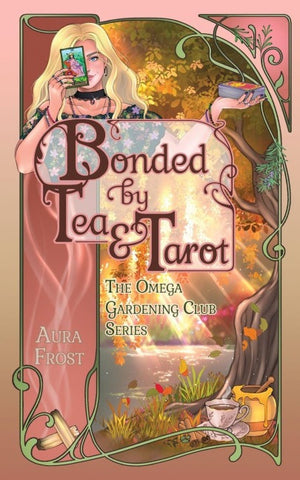 Bonded by Tea and Tarot