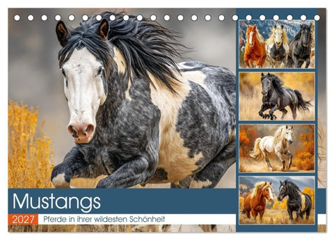 Mustangs. Pferde in ihrer wildesten Schönheit (Tischkalender 2027 DIN A5 quer), CALVENDO Monatskalender