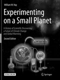 Experimenting on a Small Planet