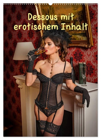 Dessous mit erotischem Inhalt (Wandkalender 2027 DIN A2 hoch), CALVENDO Monatskalender