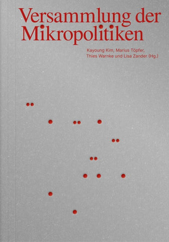 Versammlung der Mikropolitiken
