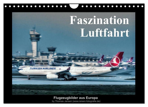 Faszination Luftfahrt (Wandkalender 2027 DIN A4 quer), CALVENDO Monatskalender