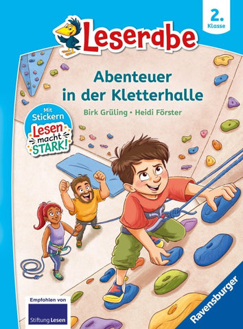 Abenteuer in der Kletterhalle - Leserabe 2. Klasse - Erstlesebuch für Kinder ab 7 Jahren