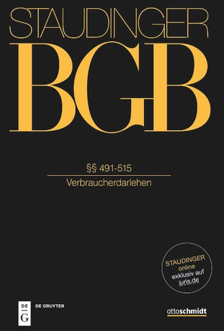 Staudingers Kommentar BGB §§ 491-512 (Verbraucherdarlehen)