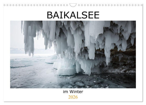 Baikalsee im Winter (Wandkalender 2026 DIN A3 quer), CALVENDO Monatskalender