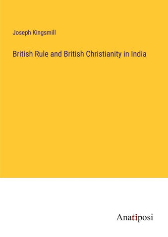 British Rule and British Christianity in India