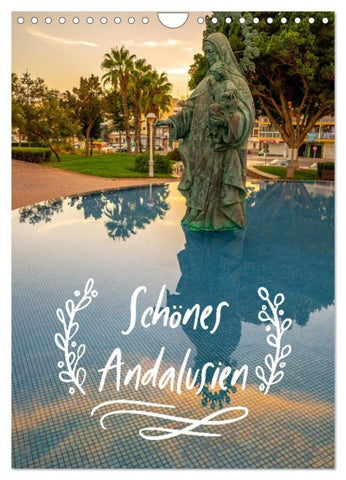 Schönes Andalusien (Wandkalender 2027 DIN A4 hoch), CALVENDO Monatskalender