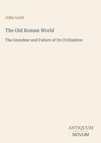 The Old Roman World
